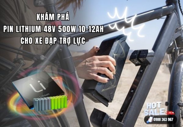 Pin Lithium 48V 500W 10-12Ah